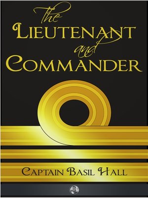 cover image of The Lieutenant and Commander
